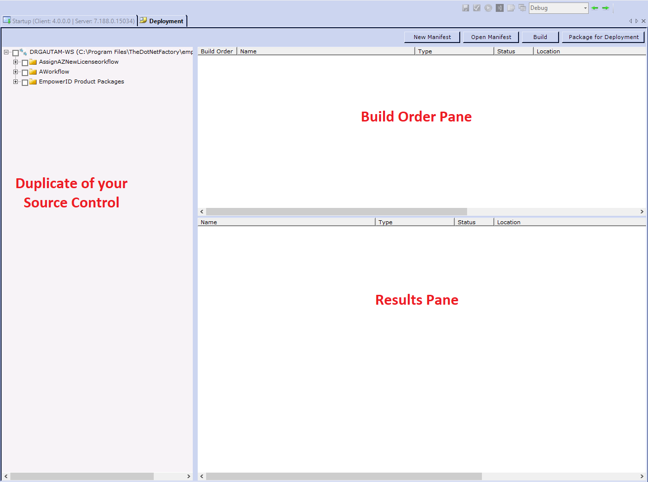 Deployment pane