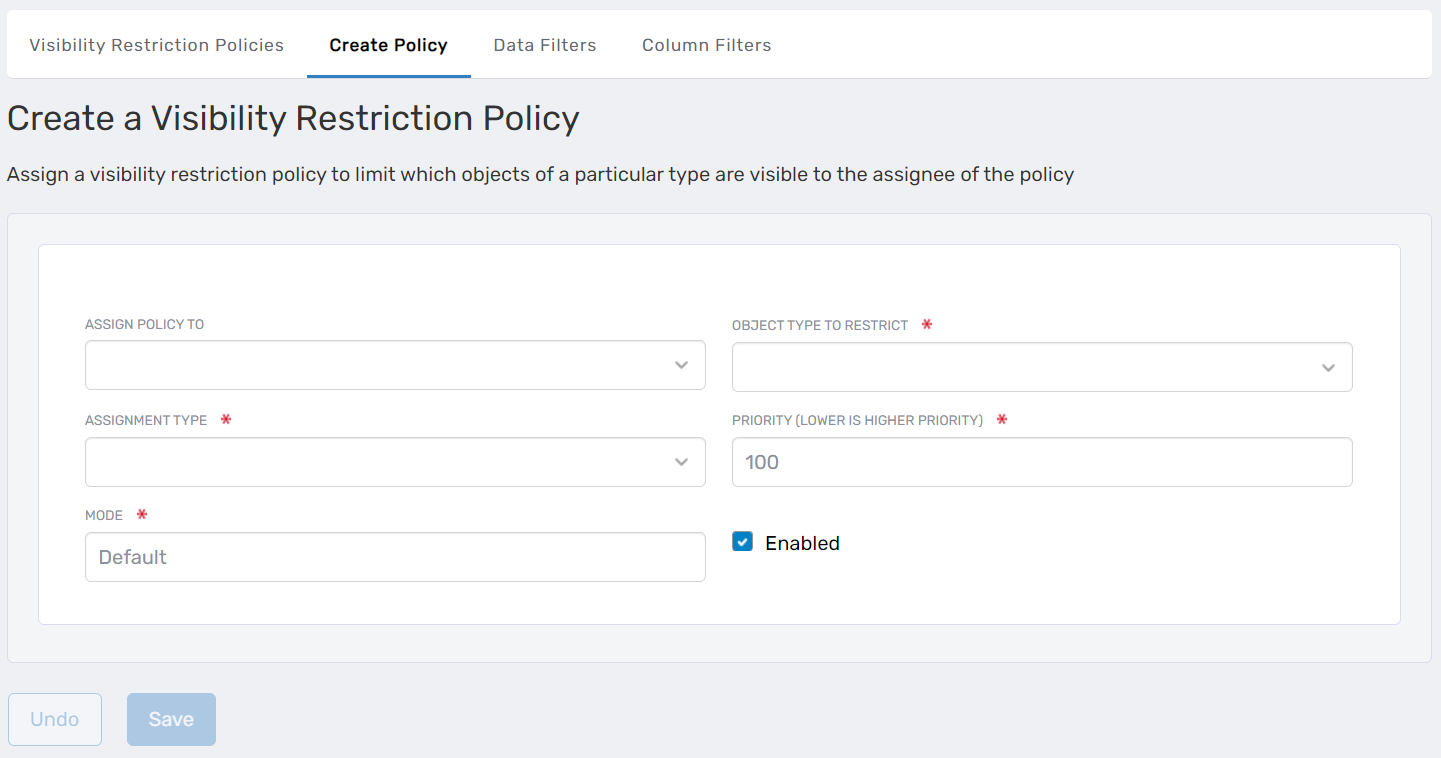 Create Visibility Restriction Policy Form